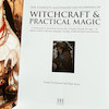 Witchcraft & Practical Magic by Susan Greenwood and Raje Airey