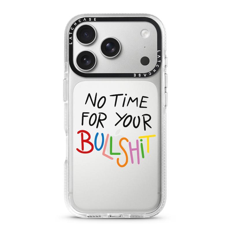 No Time For Your Bullshit (Black)