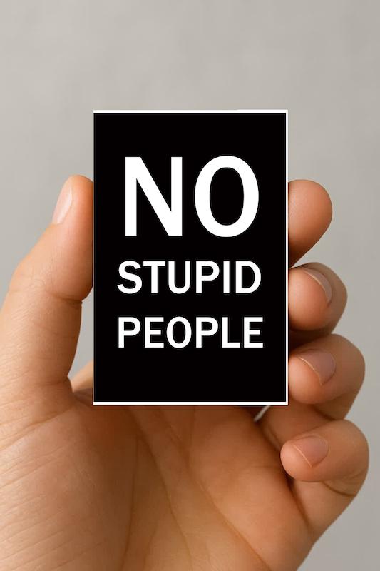 مگنت NO STUPID PEOPLE