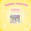 Pastel Girl 🍄🌈 Rainbow Mushrooms