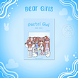 Pastel Girl ❄ Bear Girls