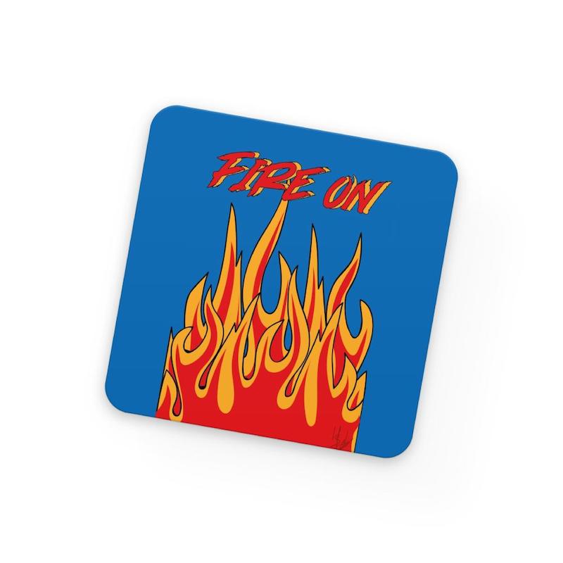 زیر لیوانی Fire On