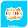 استیکرwere all in this together