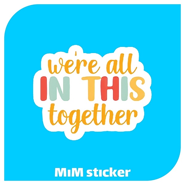 استیکرwere all in this together