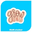 استیکر grow as we go 