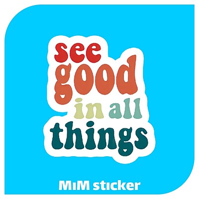 استیکر see good in all things