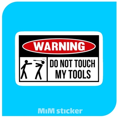 استیکر dont touch my tools