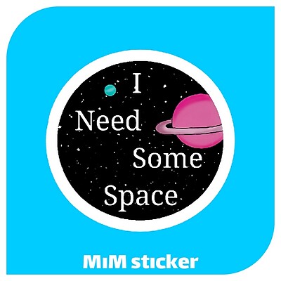 استیکر i need some space