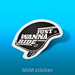 استیکر Just wanna ride