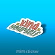 استیکر kind yourself