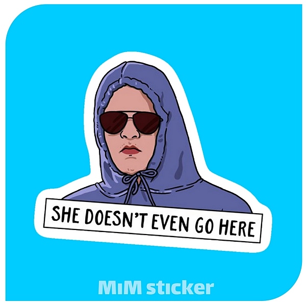 استیکر she doesn't ever go here