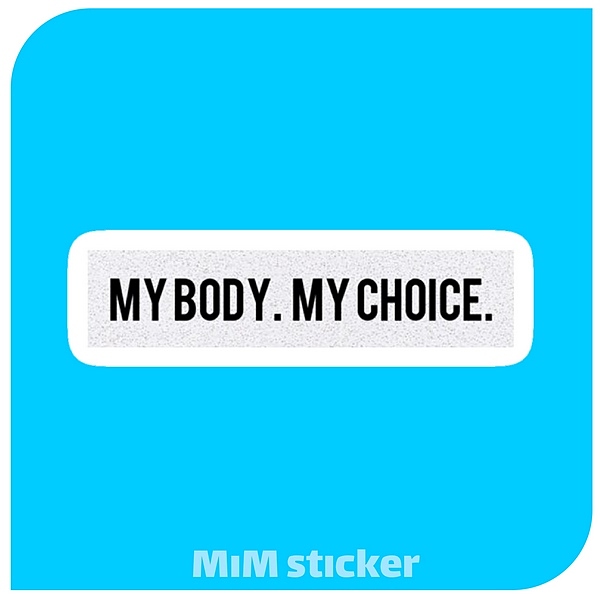 استیکر My body My choice