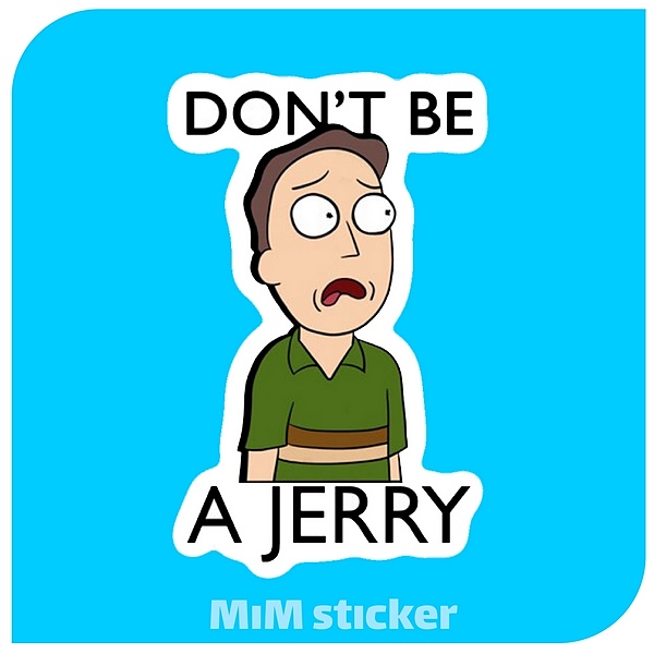 استیکر Don't be A JERRY
