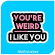 استیکر you'r weird