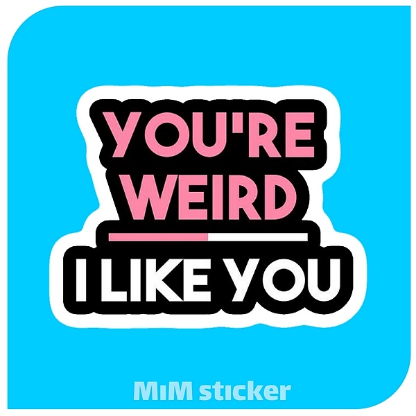 استیکر you'r weird