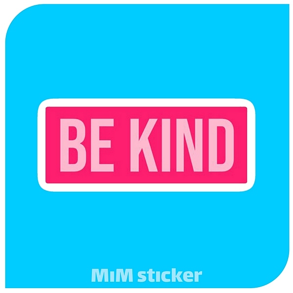 استیکر متن BE KIND