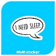 استیکر I need sleep 