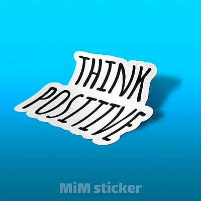 استیکر Think positive 