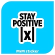 استیکر Stay Positive