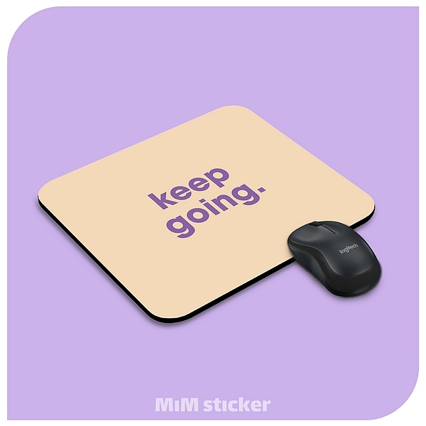 موس پد Keep going 