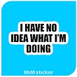 استیکر I have no idea