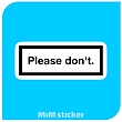 استیکر Please dont