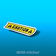 استیکر Caution 