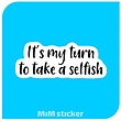 استیکر Its my turn 