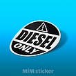 استیکر Diesel only 