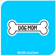 استیکر  DOG MOM 