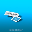 استیکر ?Miss or Mrs 