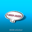 استیکر I NEED SLEEP