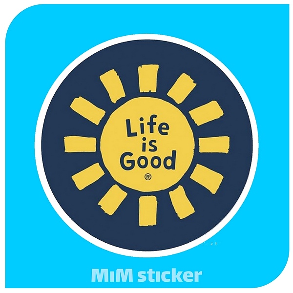 استیکر Life is good