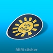 استیکر Life is good