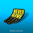 استیکر Never give up