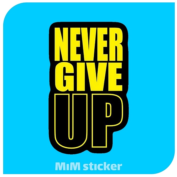 استیکر Never give up