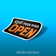 استیکر Keep ypur mind open 