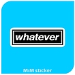استیکر Whtever