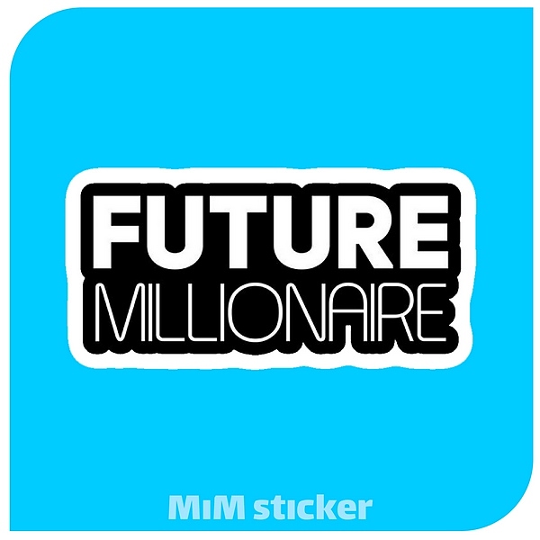 استیکر Future millionaire