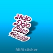 استیکر mojo dojo casa house 