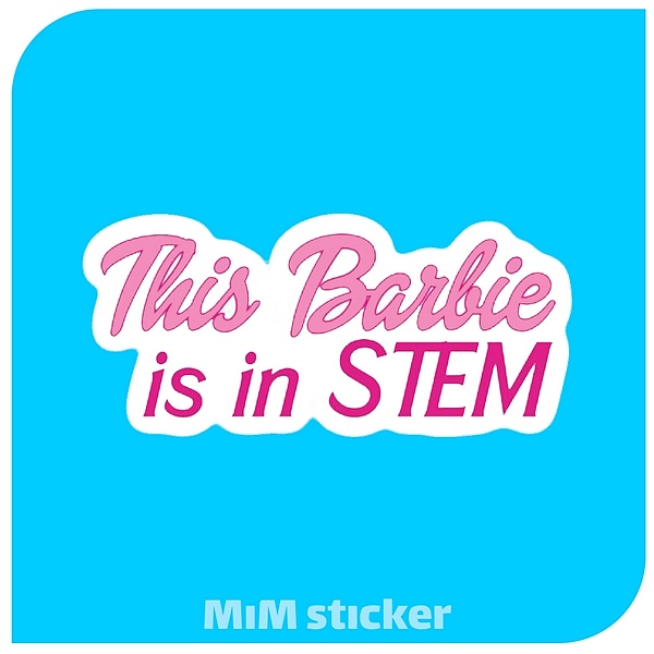 استیکر this barbie is in stem