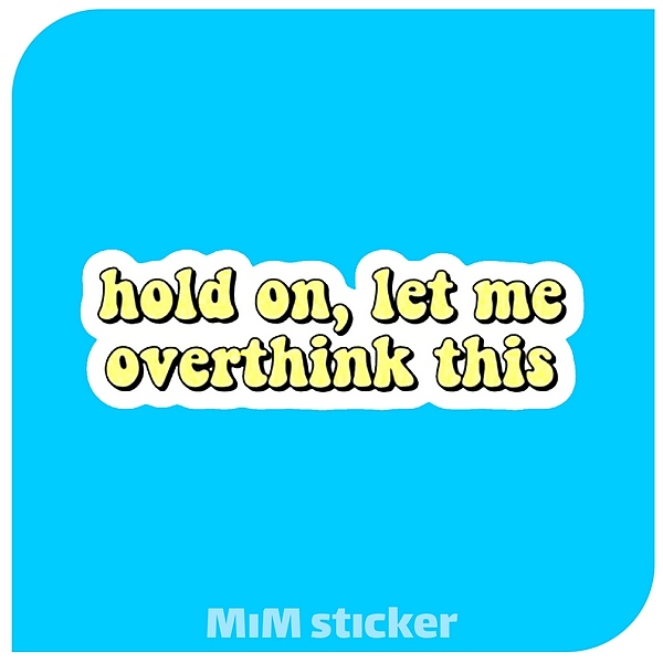 استیکر Hold on let me