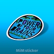 استیکر Power of you brains
