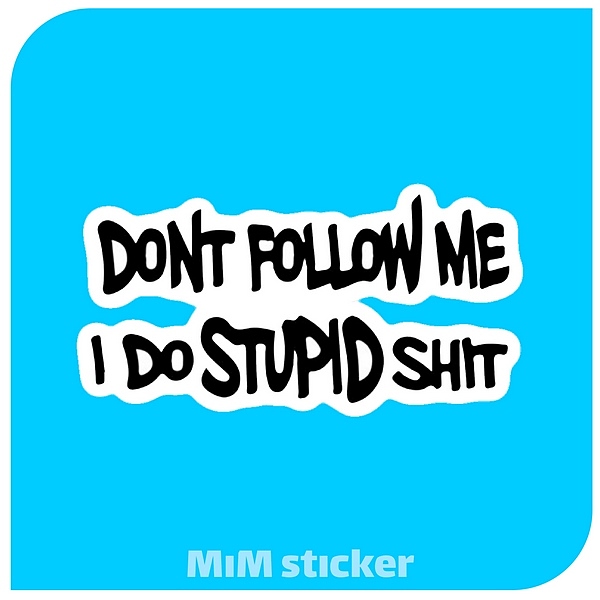 استیکر Dont follow me 