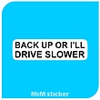استیکرDRIVE SLOWER