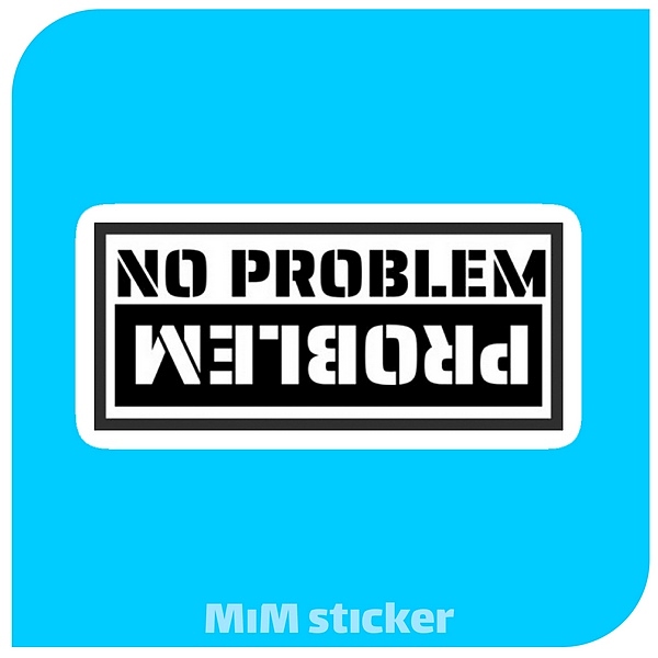 استیکر  No problem 