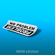 استیکر  No problem 