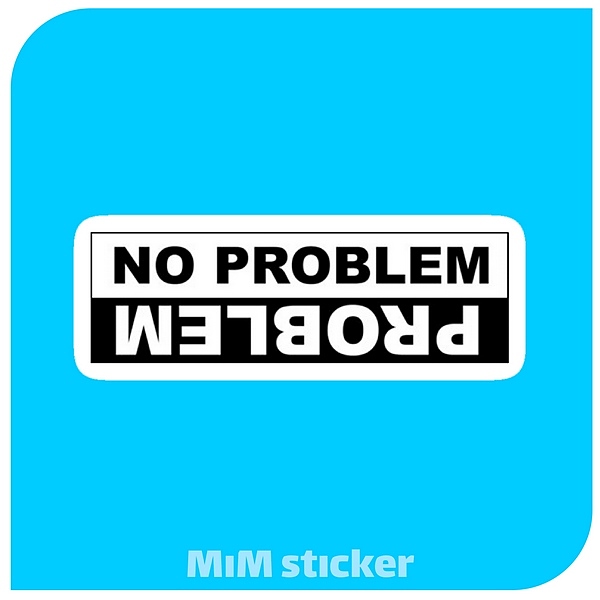استیکر  No problem 