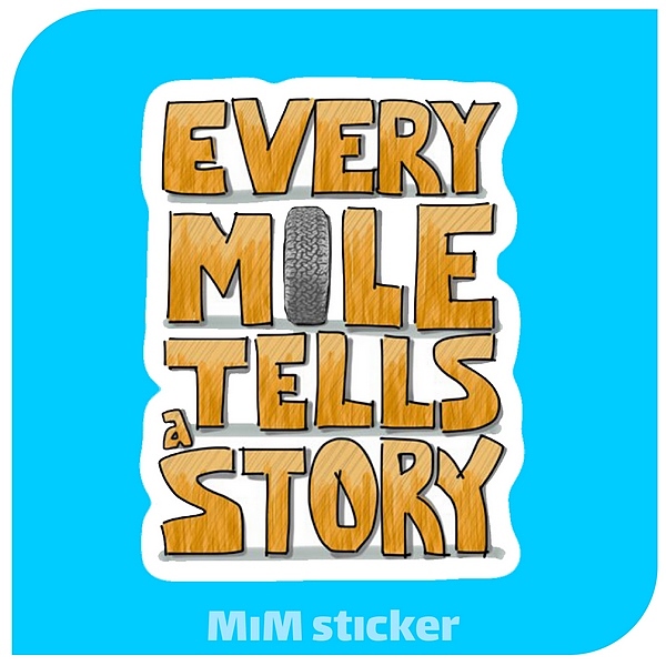 استیکر EVERY MILE TELLS
