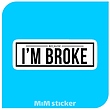 استیکر IM BROKE 